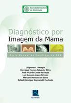 Livro - SBM Diagnóstico por Imagem da Mama Livro - SBM Diagnóstico por Imagem da Mama