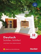 Livro - Schiller, schiller! - lekture a2 mit audios online Livro - Schiller, schiller! - lekture a2 mit audios online