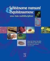 Livro - Schistosoma mansoni & esquistossomose Livro - Schistosoma mansoni & esquistossomose