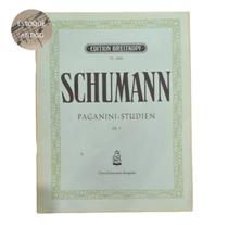 Livro schumann paganini-studien op. 3 (estoque antigo) Livro schumann paganini-studien op. 3 (estoque antigo)