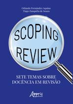 Livro - Scoping review - Sete temas sobre docência em revisão Livro - Scoping review - Sete temas sobre docência em revisão
