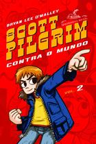 Livro - Scott Pilgrim contra o mundo, vol.2 Livro - Scott Pilgrim contra o mundo, vol.2