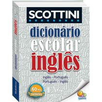 Livro - Scottini - Dicionário de Inglês - 60 mil verbetes (Capa Plástica)