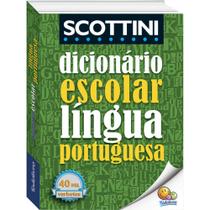 Livro - Scottini Dicionário Escolar da Língua Portuguesa