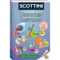 Livro - SCOTTINI Dicionário Ilustrado: Língua Portuguesa