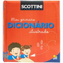 Livro - Scottini Meu Primeiro Dicionário Ilustrado