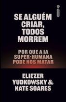 Livro - Se alguém criar, todos morrem Livro - Se alguém criar, todos morrem