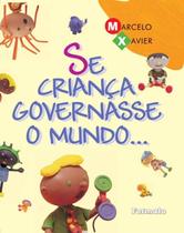 Livro - Se criança governasse o mundo