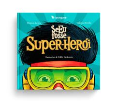 Livro - Se eu fosse super-herói Livro - Se eu fosse super-herói