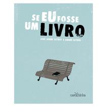 Livro - Se eu fosse um livro Livro - Se eu fosse um livro