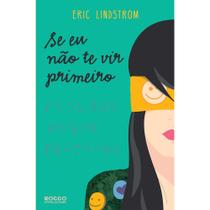 Livro - Se eu não te vir primeiro Livro - Se eu não te vir primeiro