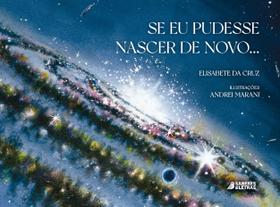 Livro - Se eu pudesse nascer de novo ... Livro - Se eu pudesse nascer de novo ...