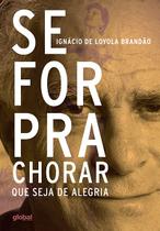 Livro - Se for pra chorar que seja de alegria