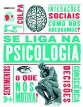 Livro - Se liga na psicologia -- 2A EDICAO
