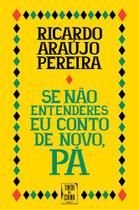 Livro - Se não entenderes eu conto de novo, pá! (2ª edição) Livro - Se não entenderes eu conto de novo, pá! (2ª edição)