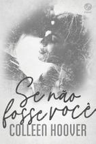 Livro - Se não fosse você Livro - Se não fosse você