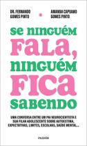 Livro Se Ninguém fala, Ninguém Fica Sabendo Dr. Fernando Gomes Pinto