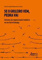 Livro - Se o grileiro vem, pedra vai
