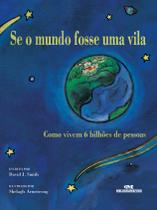 Livro - Se o mundo fosse uma vila Livro - Se o mundo fosse uma vila