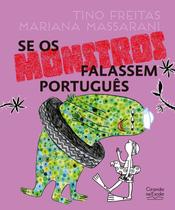 Livro - Se os monstros falassem português
