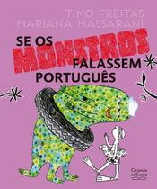 Livro - Se os monstros falassem português