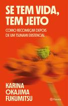 Livro - Se tem vida, tem jeito
