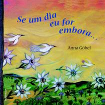 Livro - Se um dia eu for embora Livro - Se um dia eu for embora