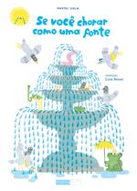 Livro - Se você chorar como uma fonte