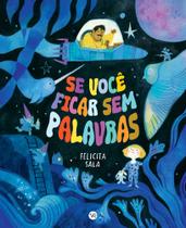 Livro - Se você ficar sem palavras