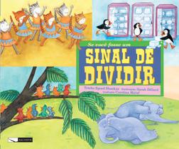 Livro - Se você fosse um sinal de dividir Livro - Se você fosse um sinal de dividir