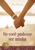 Livro - Se Você Pudesse Ser Minha