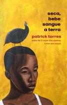Livro - Seca, bebe sangue a terra Livro - Seca, bebe sangue a terra