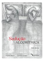 Livro - Sedução algorítmica