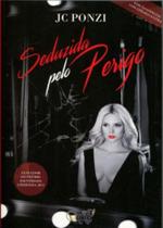 Livro - Seduzida pelo perigo