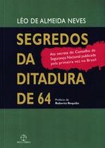 Livro - Segredos da ditadura de 64 Livro - Segredos da ditadura de 64