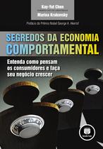 Livro - Segredos da Economia Comportamental Livro - Segredos da Economia Comportamental