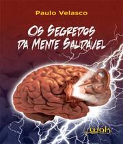 Livro Segredos Da Mente Saudavel , Os - W.A.K. Livro Segredos Da Mente Saudavel , Os - W.A.K.
