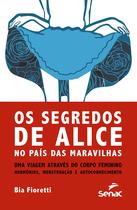 Livro - Segredos de Alice Livro - Segredos de Alice