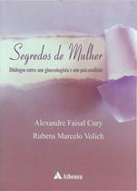 Livro - Segredos de mulher - diálogos entre um ginecologista e um psicanalista