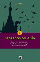 Livro - Segredos do Além (Vol. 4)