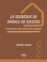 Livro - Segredos Do Sindico De Sucesso, Os Livro - Segredos Do Sindico De Sucesso, Os