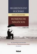 Livro - Segredos do sucesso dos grandes homens de negócios