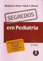 Livro - Segredos Em Pediatria 4 Ed.