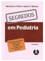 Livro - Segredos Em Pediatria 4 Ed. Livro - Segredos Em Pediatria 4 Ed.