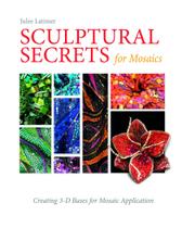Livro Segredos esculturais para mosaicos: criando bases 3D