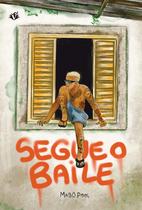 Livro - Segue o baile Livro - Segue o baile