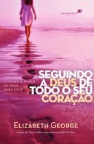 Livro - Seguindo a Deus de todo o coração Livro - Seguindo a Deus de todo o coração