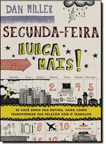 Livro - Segunda-feira nunca mais