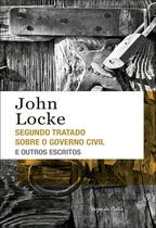 Livro - Segundo tratado sobre o governo civil e outros escritos - Ed. Bolso