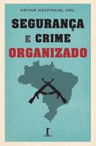 Livro - Segurança e crime organizado